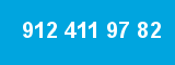 912 411 97 82
